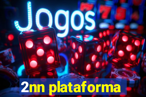 2nn plataforma